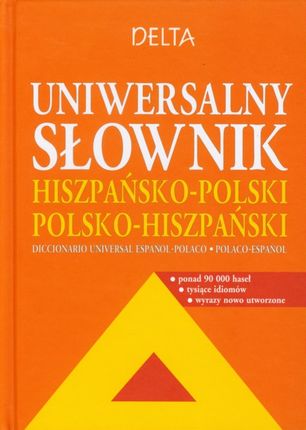 Uniwersalny słownik hiszpańsko polski polsko hiszpański
