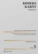 Zdjęcie Kodeks karny. Komentarz [PRZEDSPRZEDAŻ] - Jeziorany
