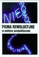 Zdjęcie Pisma rewolucyjne w polityce postpolitycznej - Jeziorany