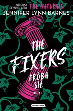 Zdjęcie Próba sił. The Fixers. Tom 2 - Miłakowo