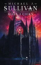 Zdjęcie Róża i cierń. Cykl Kroniki Riyrii. Tom 2 (e-book) - Garwolin
