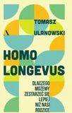 Zdjęcie Homo longevus - Żywiec