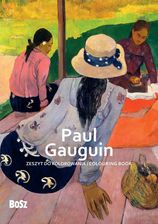 Zdjęcie Paul Gauguin – zeszyt do kolorowania  - Żerków
