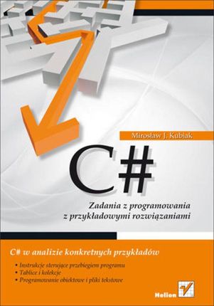 C#. zadania z programowania z przykładowymi rozwiązaniami. eBook.
