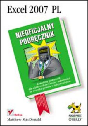 Excel 2007 PL. Nieoficjalny podręcznik. eBook.