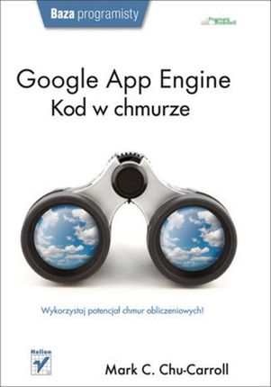 Google App Engine. Kod w chmurze. (E-book)