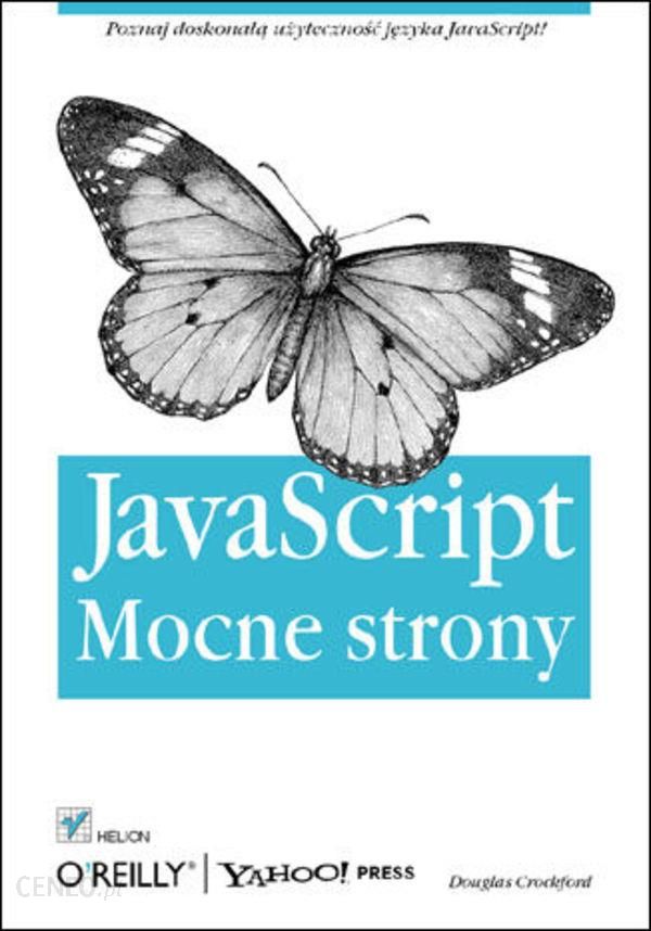 Javascript Mocne Strony E Book Ceny I Opinie Ceneopl 4355