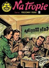 Zdjęcie Podziemny front T.2 Na tropie - Sędziszów Małopolski