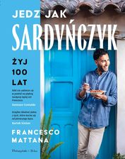 Zdjęcie Jedz jak Sardyńczyk. Żyj 100 lat  - Kamień Krajeński