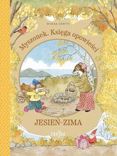 Zdjęcie Myszonek. Księga opowieści. Jesień-zima - Bielsko-Biała