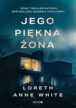 Zdjęcie Jego piękna żona - Anne White Loreth - Zabrze