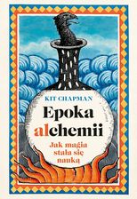 Zdjęcie Epoka alchemii. Jak magia stała się nauką - Warka