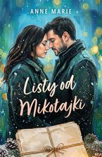 Zdjęcie Listy od Mikołajki - Marie Anne - Młynary
