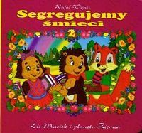 Zdjęcie Segregujemy śmieci 2 Lis Maciek i planeta ziemia - Ropczyce