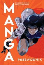 Zdjęcie Manga. Przewodnik - Shige Suzuki - Świeradów-Zdrój