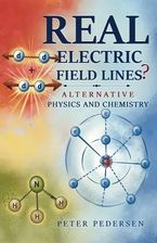 Zdjęcie REAL Electric Field Lines? - Alternative Physics and Chemistry - Sianów