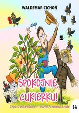 Zdjęcie Spokojnie, Cukierku! - Pieniężno
