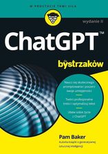Zdjęcie ChatGPT dla bystrzaków. Wydanie II - Bolesławiec