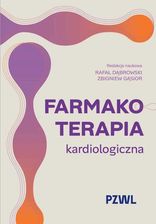 Zdjęcie Farmakoterapia kardiologiczna - Rafał Dąbrowski, Zbigniew Gąsior - Halinów
