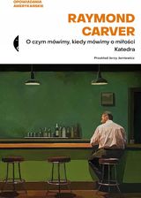 Zdjęcie O czym mówimy, kiedy mówimy o miłości / Katedra - Leśna