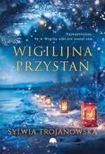 Zdjęcie Wigilijna przystań - Sylwia Trojanowska - Wielichowo