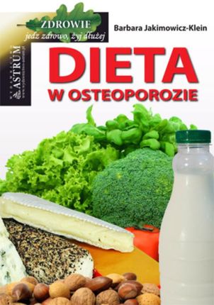Dieta w osteoporozie. (E-book)