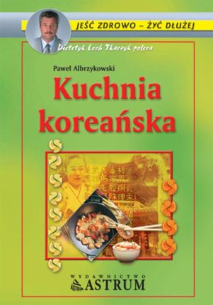 Kuchnia koreańska. (E-book)