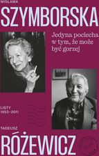 Zdjęcie Jedyna pociecha w tym, że może być gorzej. Listy 1953–2011 - Kłecko