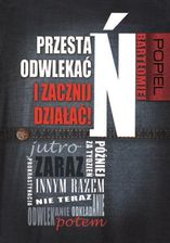 Zdjęcie Przestań odwlekac i zacznij działać! (E-book) - Nieszawa
