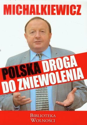 Michalkiewicz Polska Droga do ... /3S Media