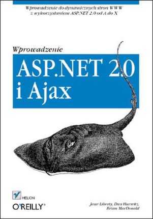 ASP.NET 2.0 i Ajax. Wprowadzenie.