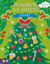 Zdjęcie Ozdoby. Dekoruję na święta - Opracowanie zbiorowe - Wągrowiec