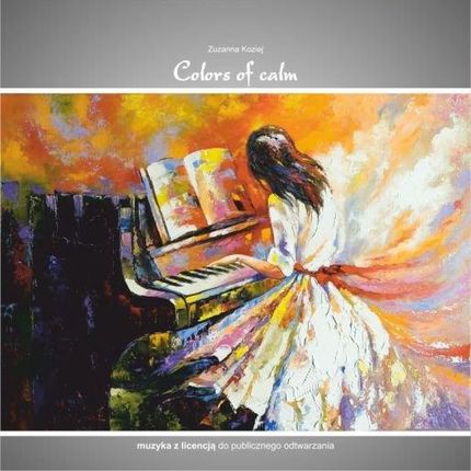 Zuzanna Koziej - Colors of calm (CD)