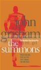 The Summons. John Grisham