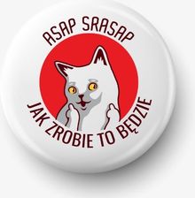 Zdjęcie Fotobloki & Decor Button Przypinka Z Grafiką Asap Srasap Średnica 58mm - Biskupiec