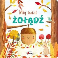 Zdjęcie Produkt z Outletu: Mój Świat. Żołądź - Kock