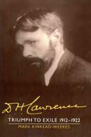 D. H. Lawrence: Triumph to Exile 1912 1922: Volume 2: The Cambridge Biography of D. H. Lawrence