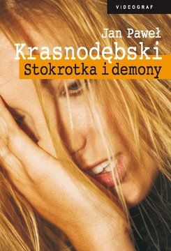 Stokrotka i demony - Jan Paweł Krasnodębski (E-book)