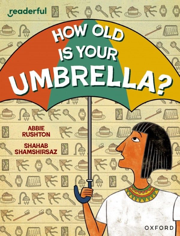 Readerful Independent Library: Oxford Reading Level 9: How Old Is Your ...