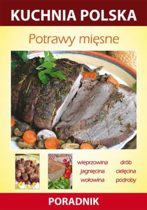 Potrawy mięsne - Anna Smaza (E-book)