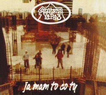 Wzgórze Ya Pa 3 - Ja Mam To Co Ty (CD)