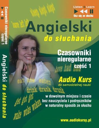 "Angielski do słuchania ""Czasowniki nieregularne cz 1"" - (Audiobook)"