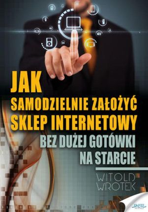 Jak samodzielnie założyć sklep internetowy - (E-book)