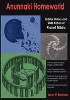 Anunnaki Homeworld: Orbital History and 2046 Return of Planet Nibiru