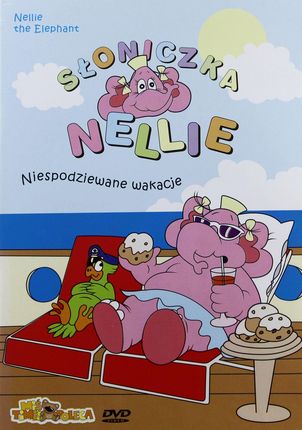 Słoniczka Nellie: Niespodziewane Wakacje (DVD)