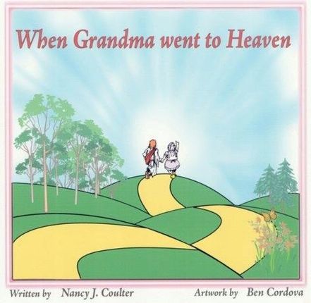 When Grandma Went to Heaven