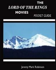 The Lord of the Rings Movies: Pocket Guide