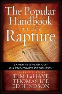The Popular Handbook on the Rapture: Experts Speak Out on End-Times Prophecy