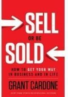 Zdjęcie Sell or Be Sold: How to Get Your Way in Business and in Life - Sędziszów Małopolski