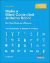 Make a Mind-Controlled Arduino Robot: Use Your Brain as a Remote ...